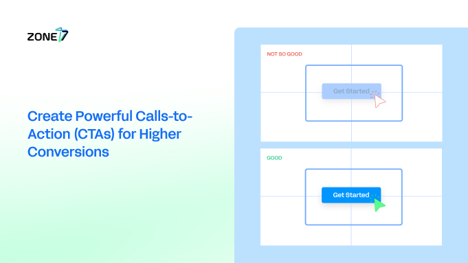 Create Powerful Calls-to-Action(CTAs) for Higher Conversions